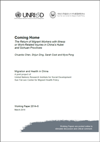 Coming Home: The Return of Migrant Workers with Illness or Work-Related Injuries in China’s Hubei and Sichuan Provinces